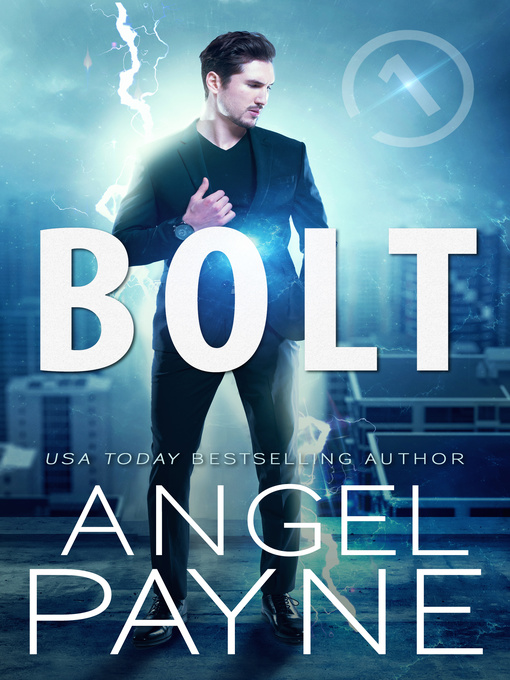 Title details for Bolt Saga 1 by Angel Payne - Available